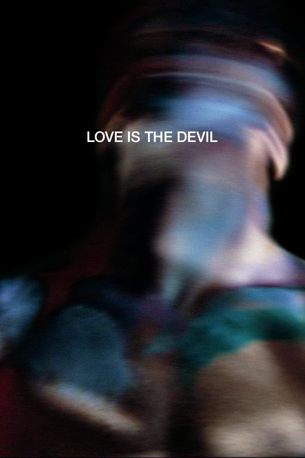 постер Любовь  это дьявол